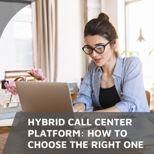 hybrid call center platform connecting remote agents
